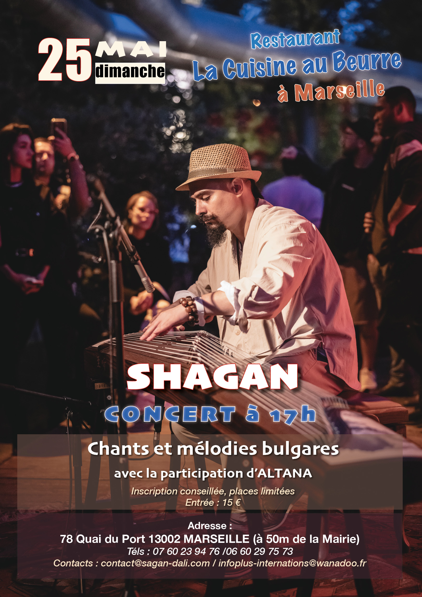 Le 25 mai à 17h Concert de SHAGAN à Marseille